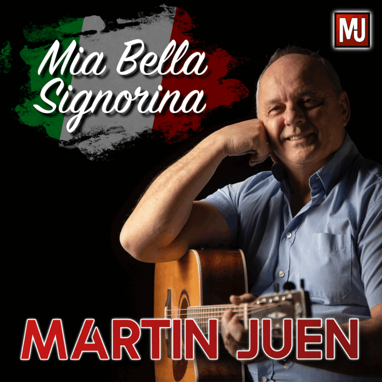 Martin Juen – Mia Bella Signorin