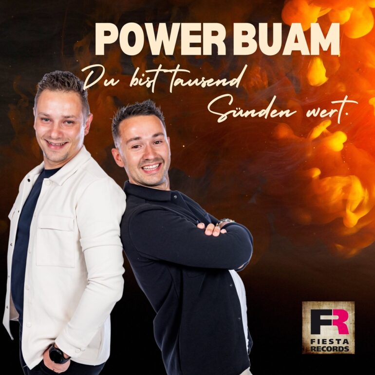 Power Buam – Du Bist Tausend Sünden Wert
