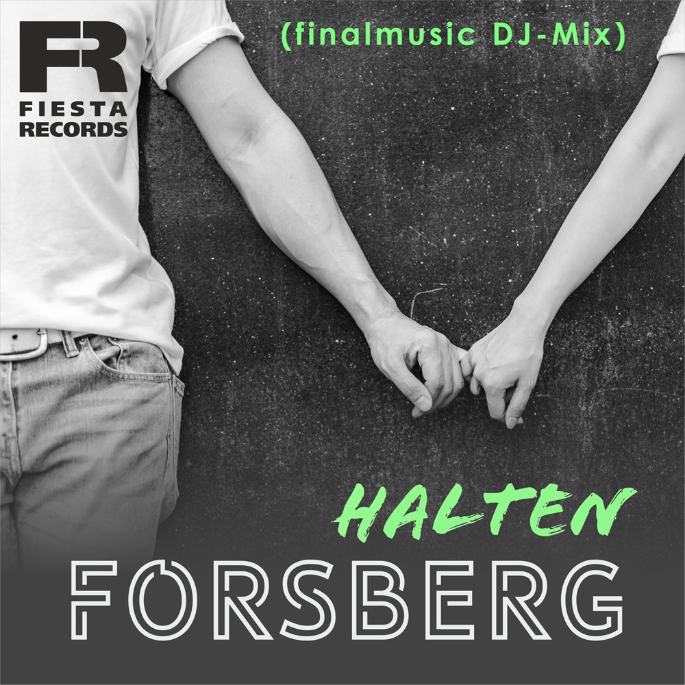 FORSBERG – Halten (finalmusic DJ-Mix)