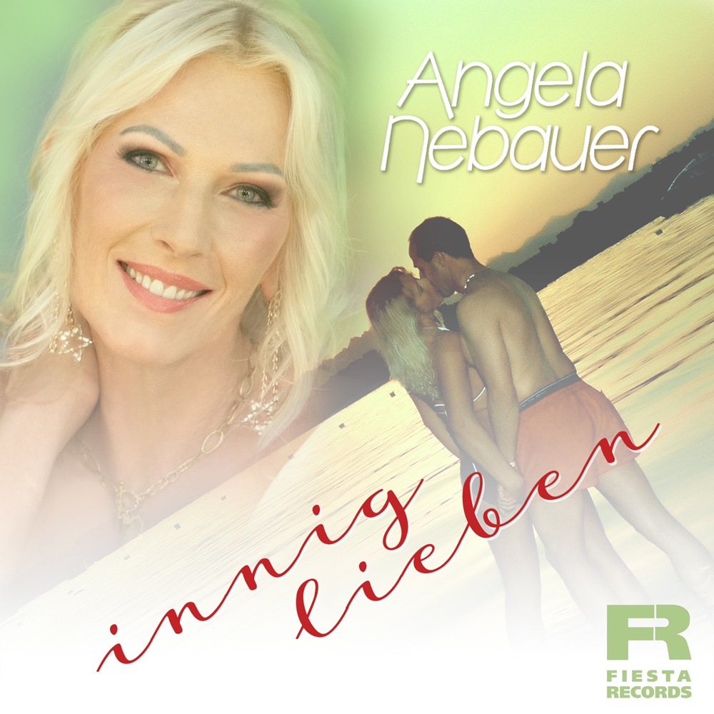 Angela Nebauer – Innig Lieben (Neuversion 2025)
