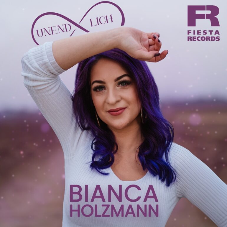 Bianca Holzmann – Unendlich