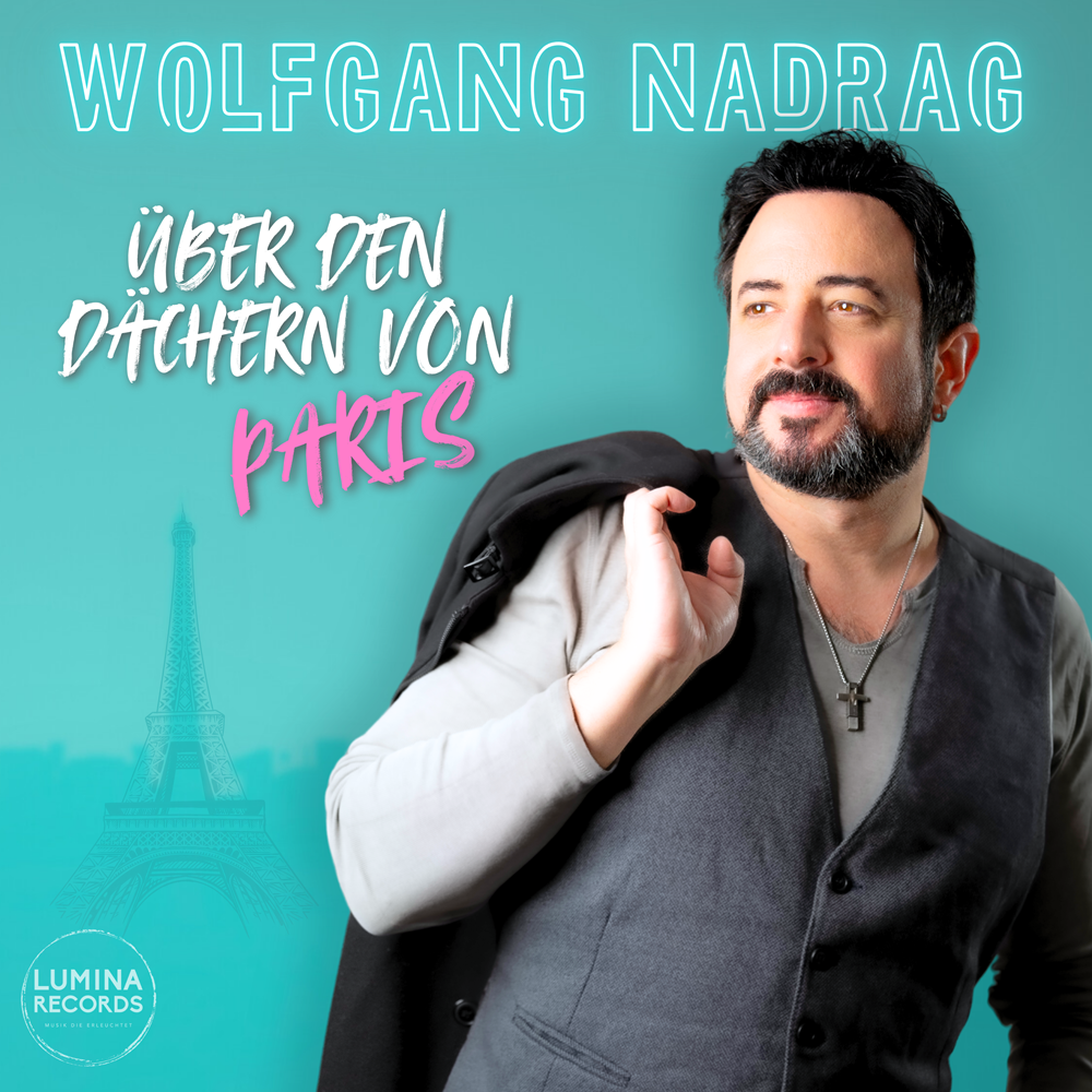 Wolfgang Nadrag – Über Den Dächern Von Paris