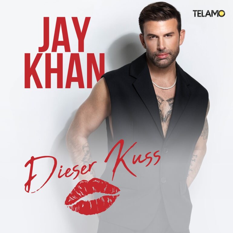 Jay Khan – Dieser Kuss