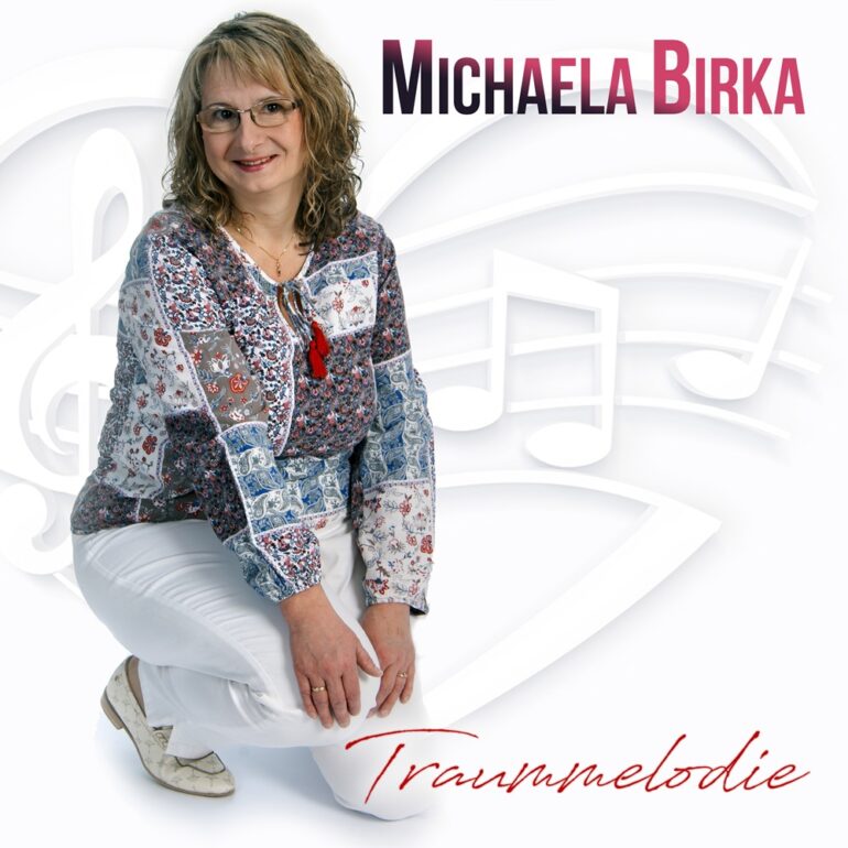 Michaela Birka – Traummelodie