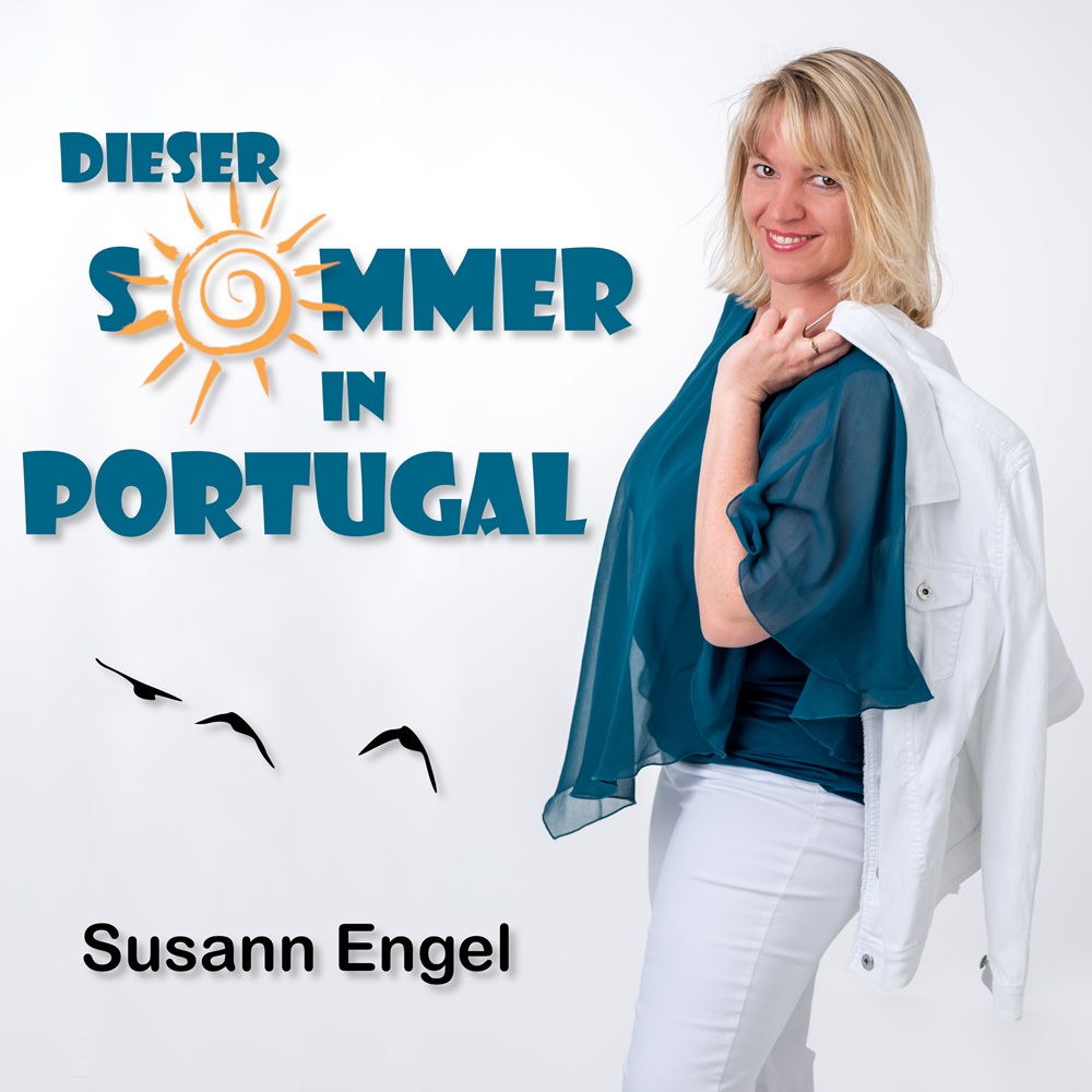 Susann Engel – Dieser Sommer In Portugal