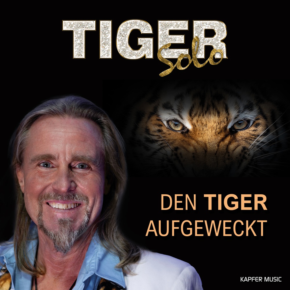 TIGER Solo – Den Tiger Aufgeweckt