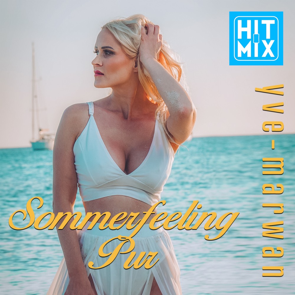 Yve Marwan – Sommerfeeling Pur