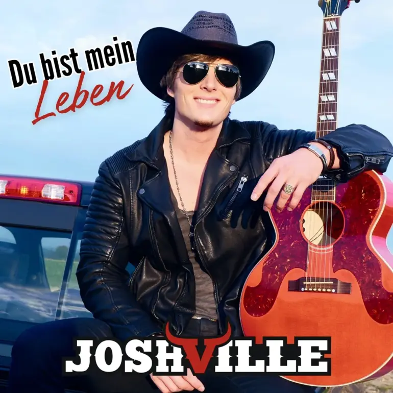 Joshville – Du Bist Mein Leben