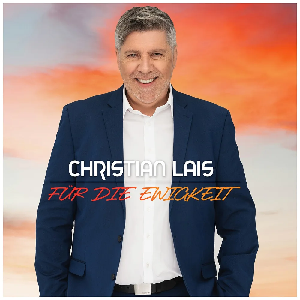 Christian Lais – Für Die Ewigkeit