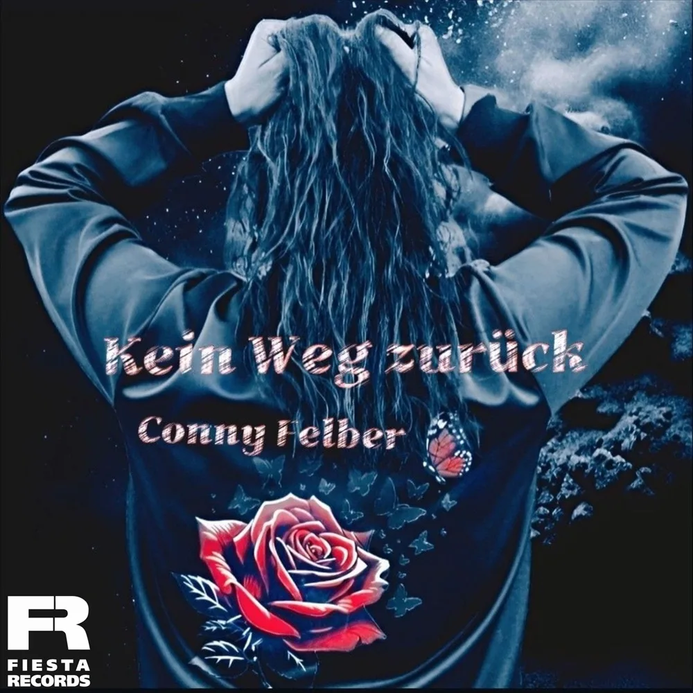 Conny Felber – Kein Weg Zurück