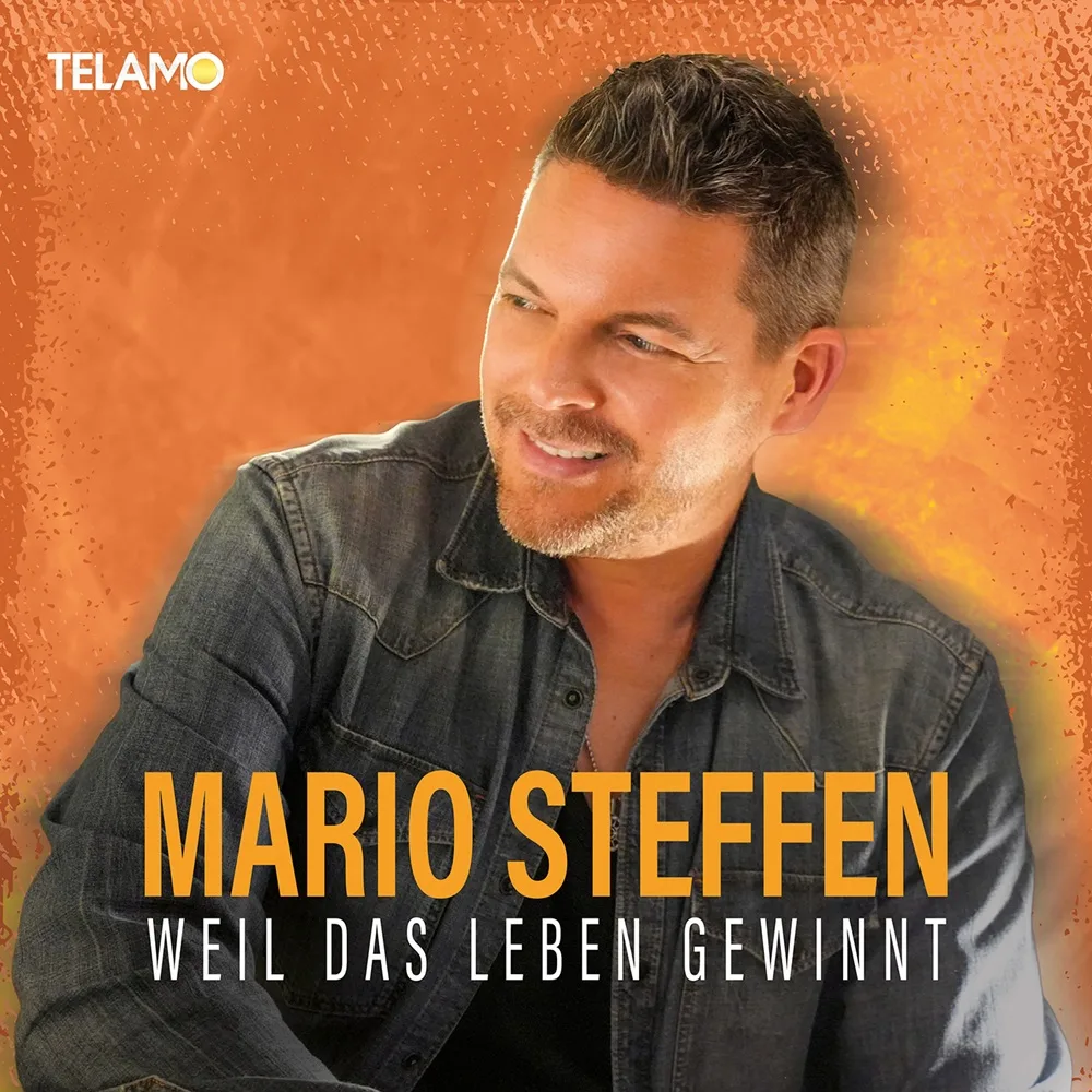 Mario Steffen – Weil Das Leben Gewinnt