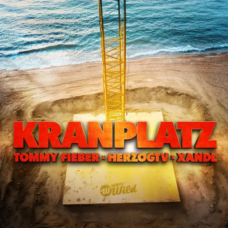 Tommy Fieber x Herzogtv x Xandl – Kranplatz