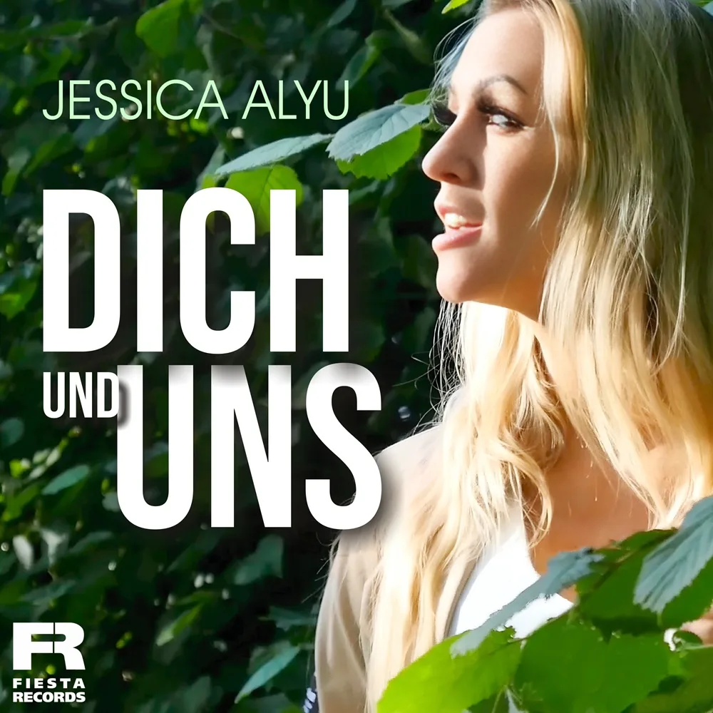 Jessica Alyu – Dich Und Uns