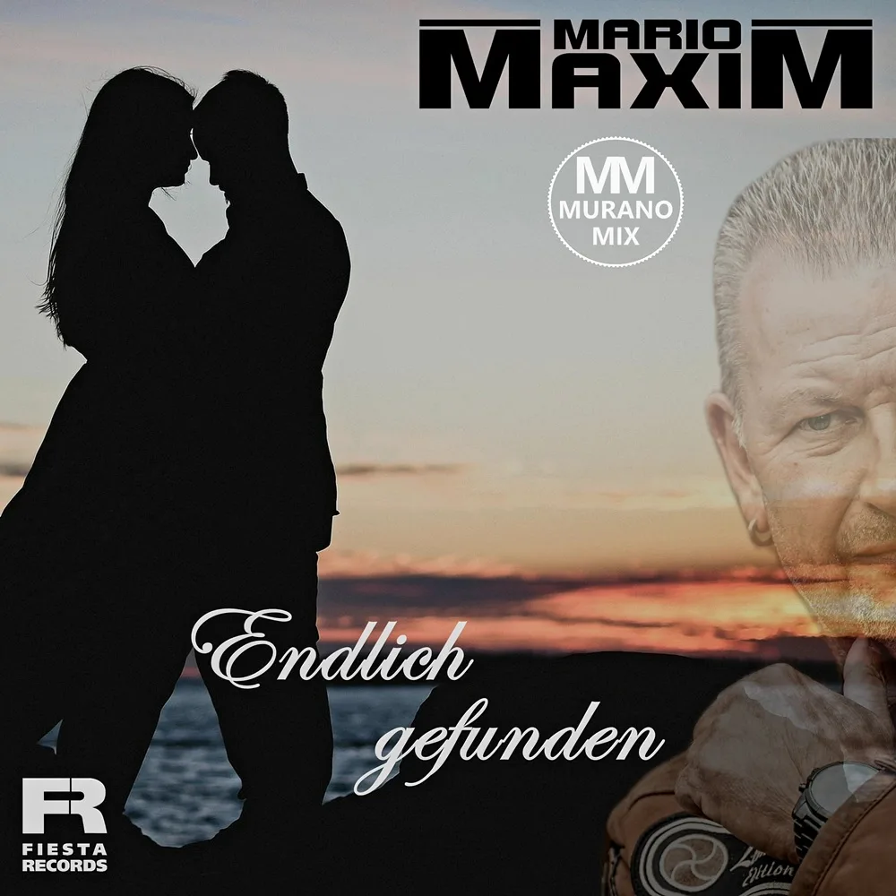 Mario Maxim – Endlich Gefunden (Muranomix)