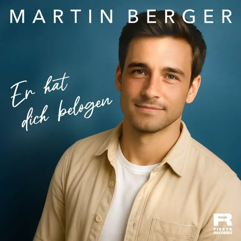 Martin Berger – Er Hat Dich Belogen