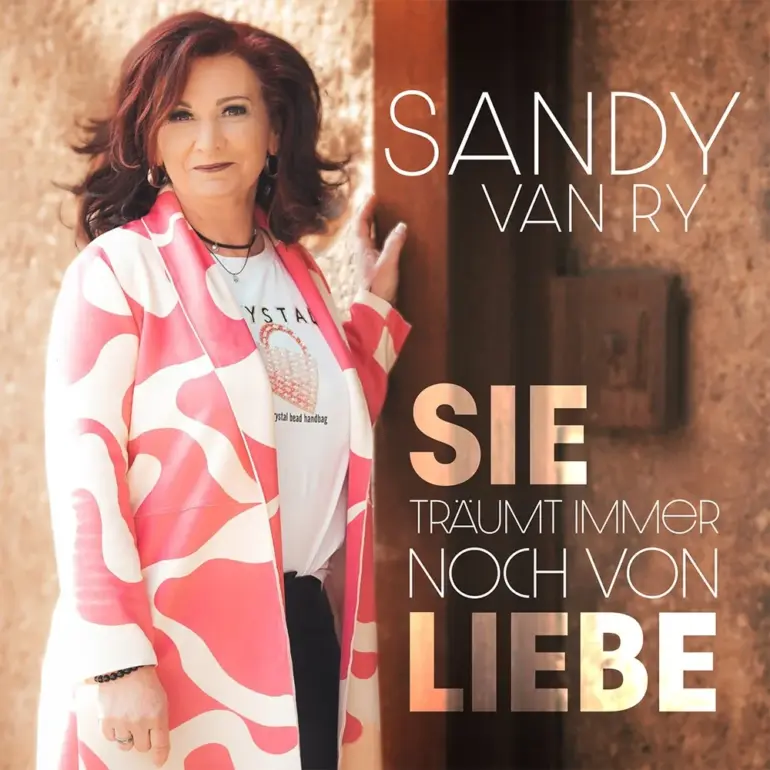 Sandy van Ry – Sie Träumt Immer Noch Von Liebe