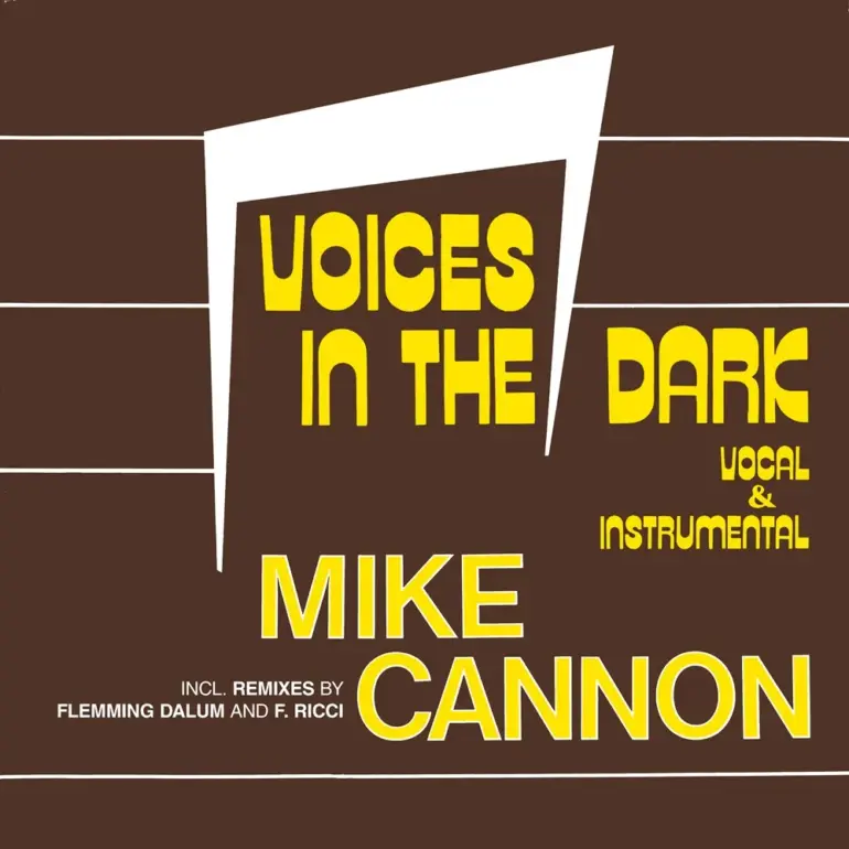 Mike Cannon – Voices In The Dark