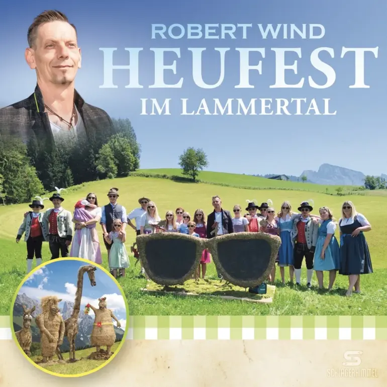 Robert Wind – Heufest Im Lammertal
