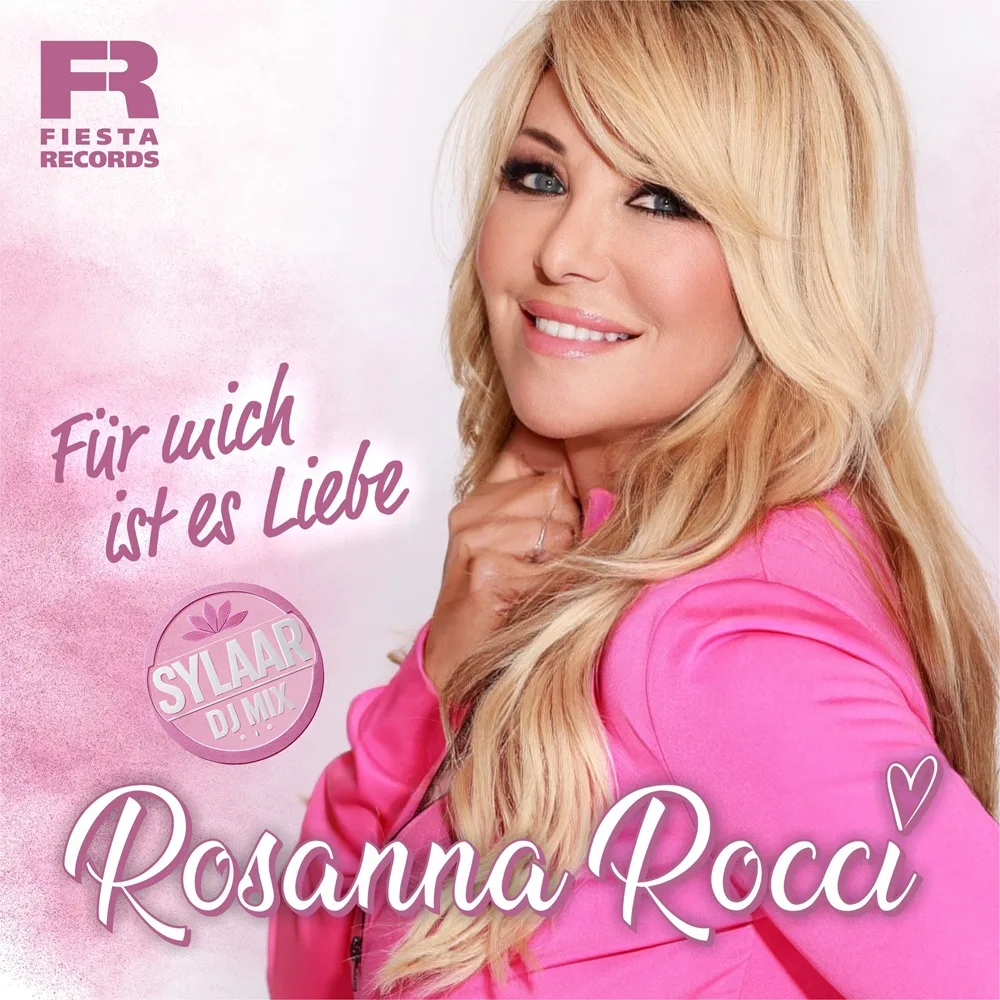 Rosanna Rocci – Für Mich Ist Es Liebe (Sylaar DJ Mix)