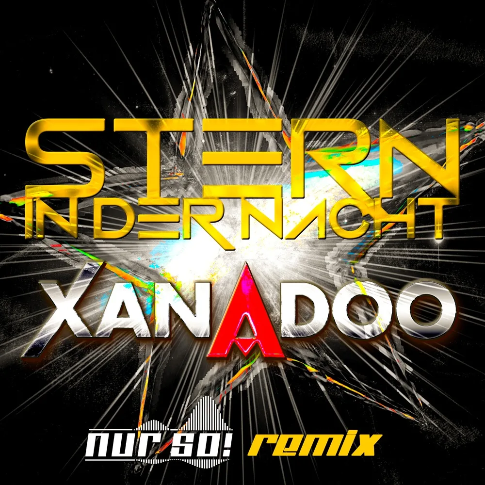 XANADOO – Stern In Der Nacht (Nur So! Remix)