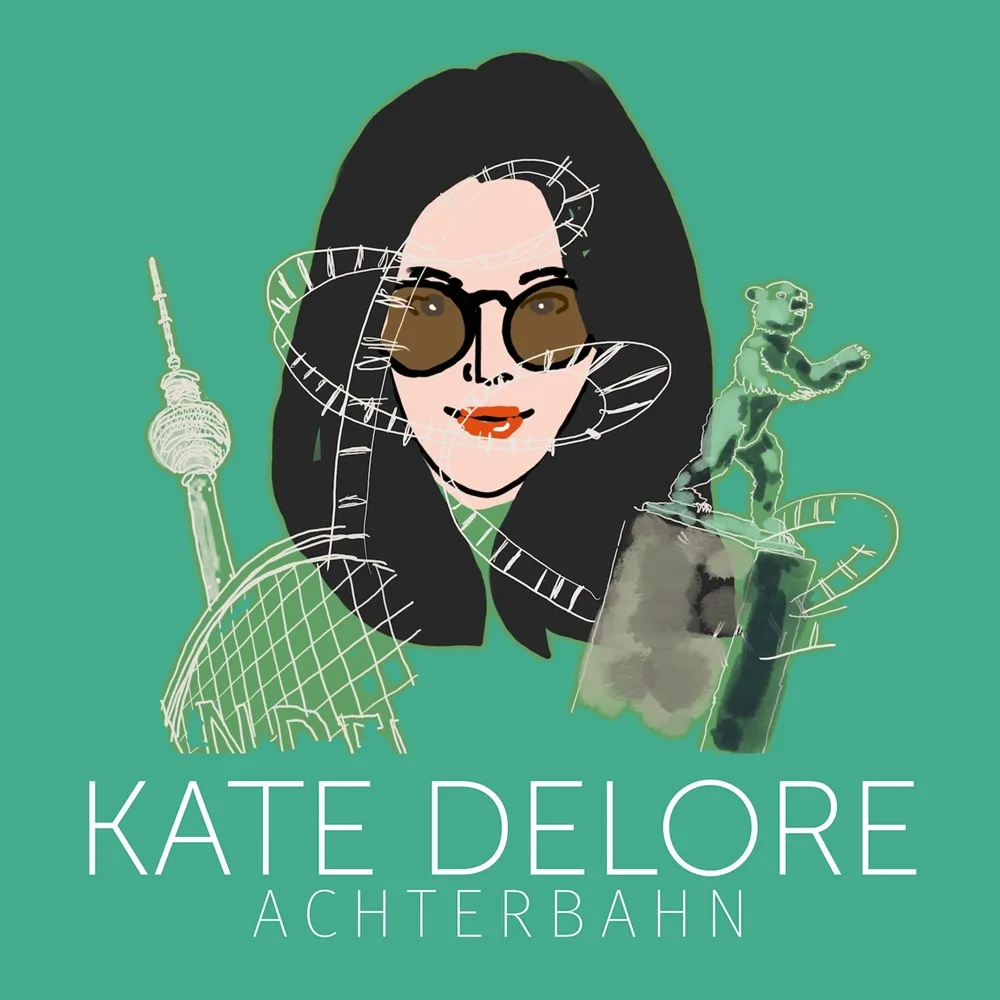 Kate Delore – Achterbahn