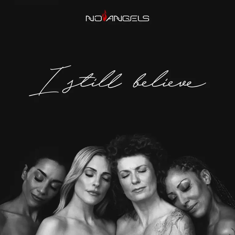 No Angels – I Still Believe