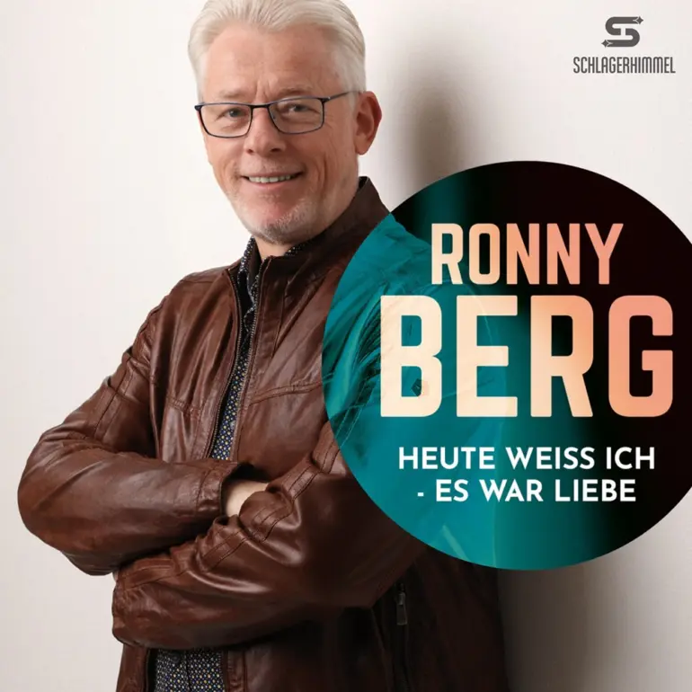 Ronny Berg – Heute Weiss Ich – Es War Liebe