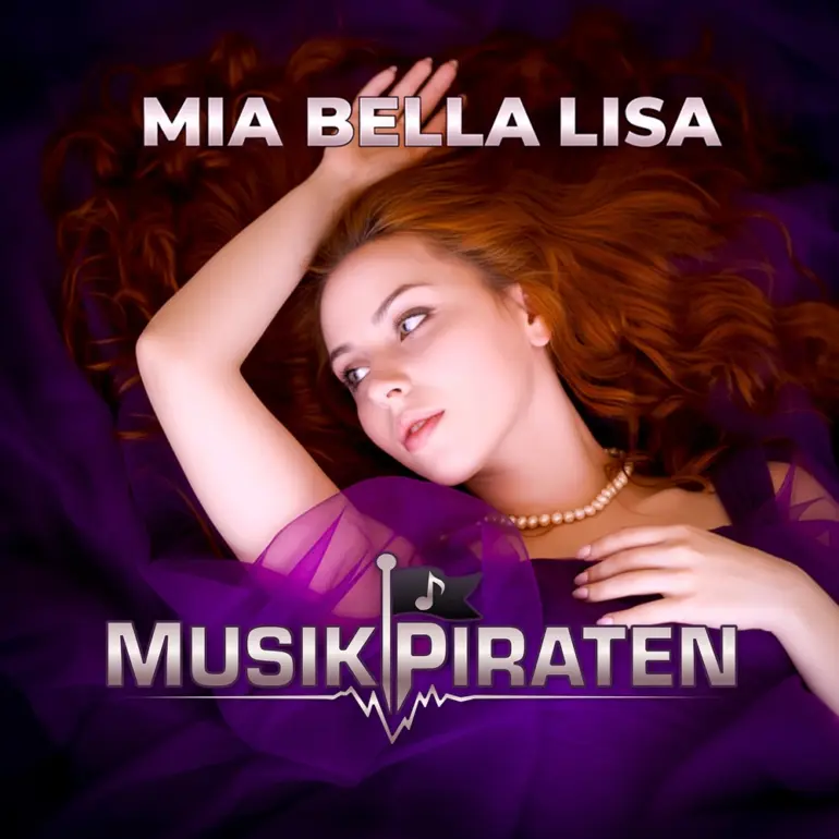 MusikPiraten – Mia Bella Lisa