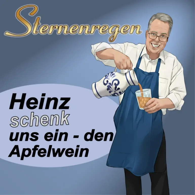 Sternenregen – Heinz Schenk Uns Ein – Den Apfelwein
