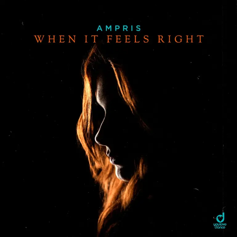 Ampris – When It Feels Right