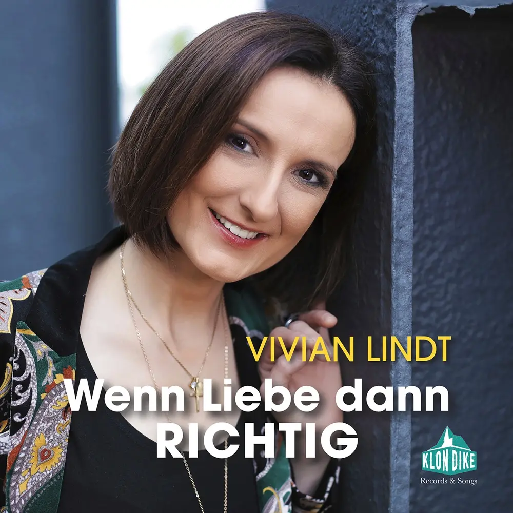 Vivian Lindt – Wenn Liebe Dann Richtig