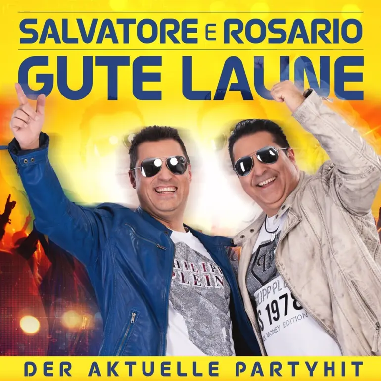 Salvatore e Rosario – Gute Laune