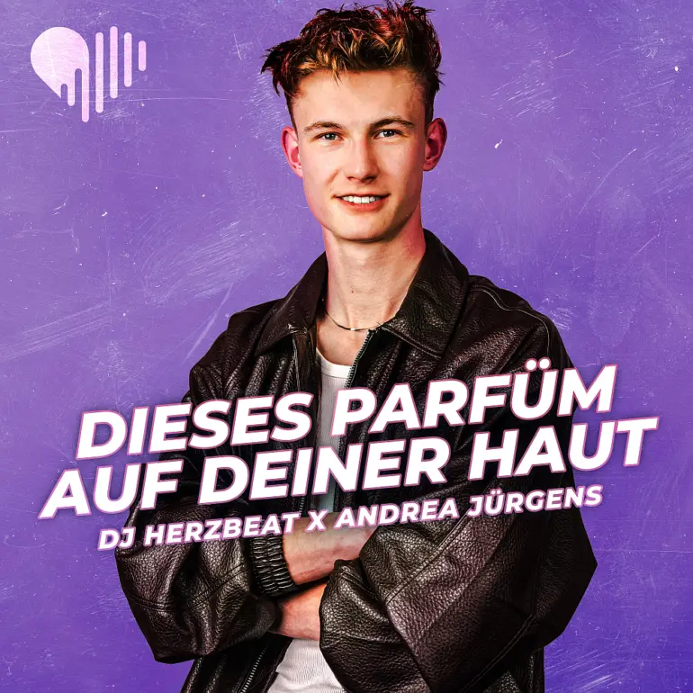 DJ Herzbeat & Andrea Jürgens – Dieses Parfüm Auf Deiner Haut