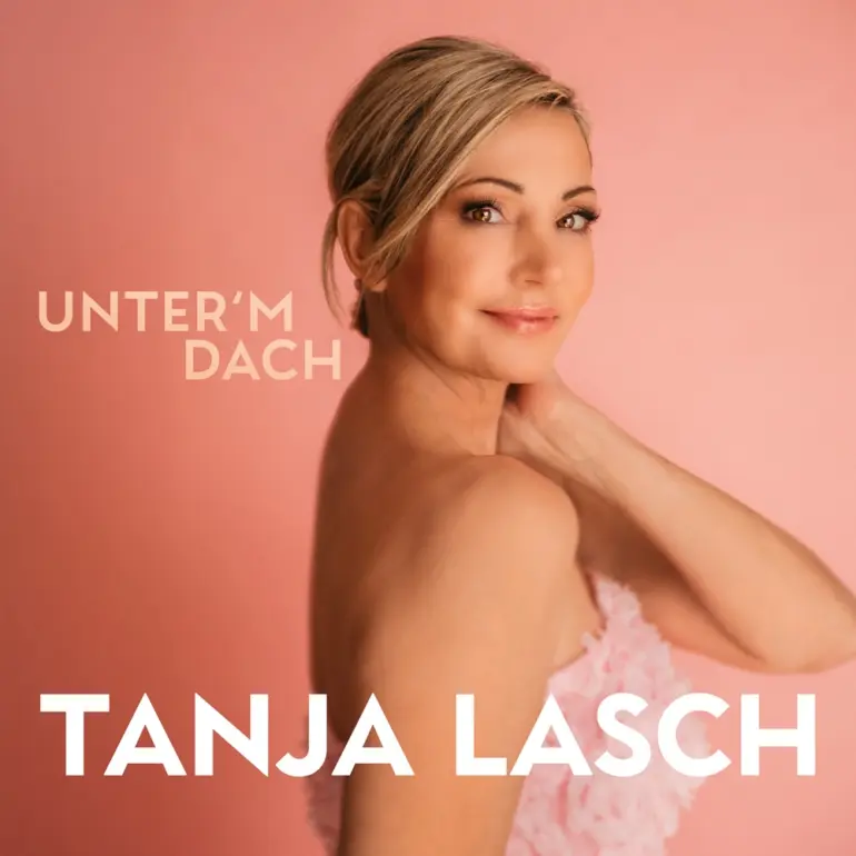 Tanja Lasch – Unter’m Dach