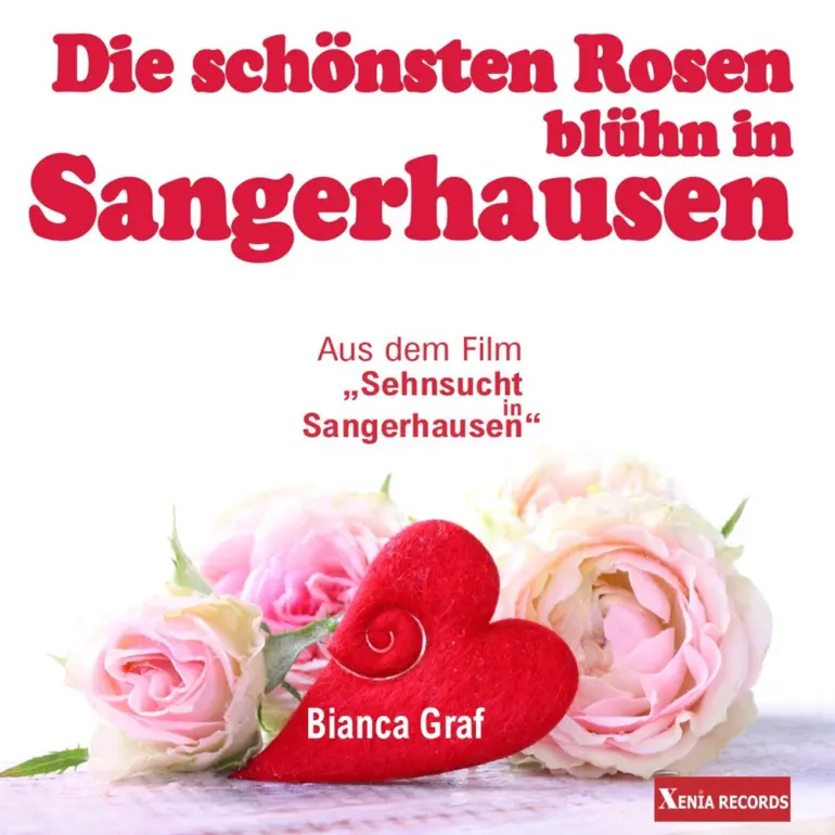 Bianca Graf – Die Schönsten Rosen Blühn In Sangerhausen