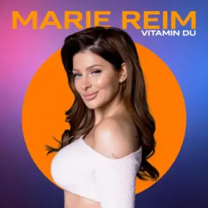 Marie Reim – Vitamin Du