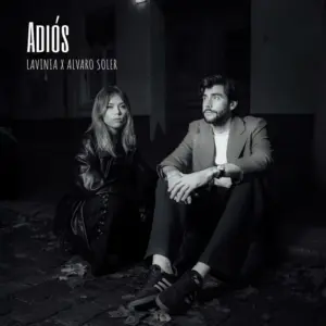 Lavinia x Alvaro Soler – Adiós