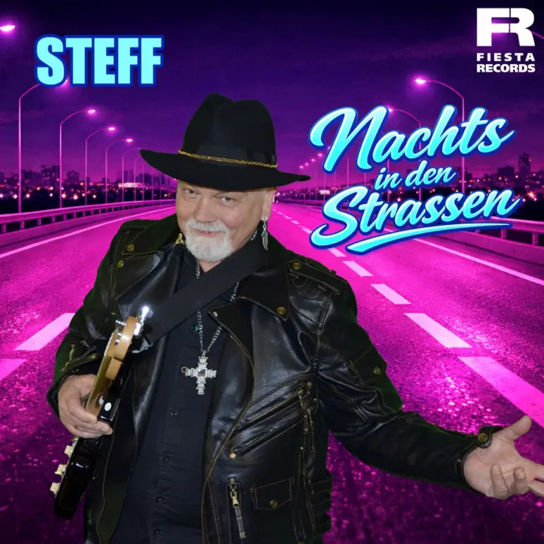 STEFF – Nachts In Den Straßen