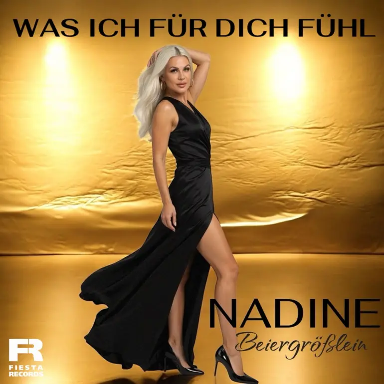 Nadine Beiergrößlein – Was Ich Für Dich Fühl