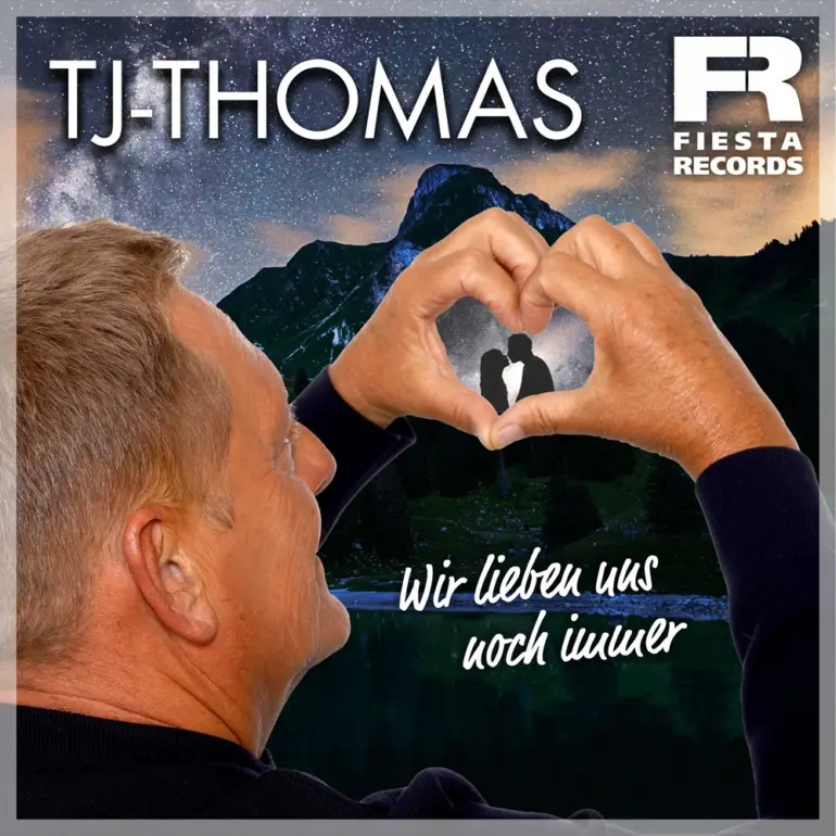 TJ-Thomas – Wir Lieben Uns Noch Immer