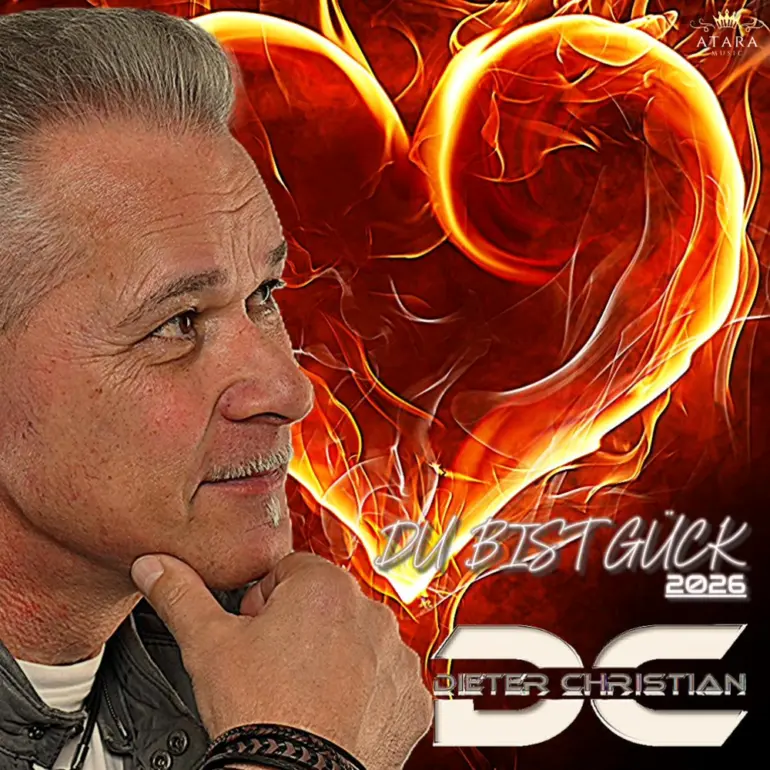 Dieter Christian – Du Bist Glück 2026