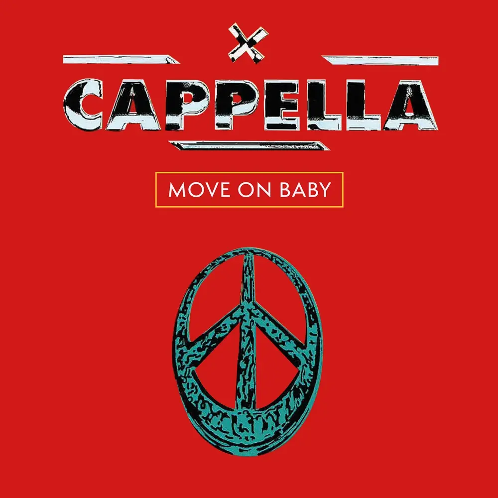 Cappella – Move On Baby