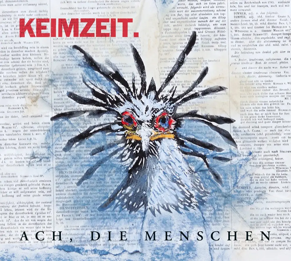 Keimzeit – Ach, Die Menschen