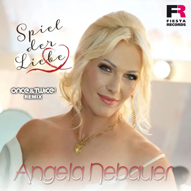 Angela Nebauer – Spiel Der Liebe (Once&Twice! Remix)