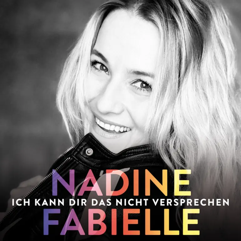 Nadine Fabielle – Ich Kann Dir Das Nicht Versprechen