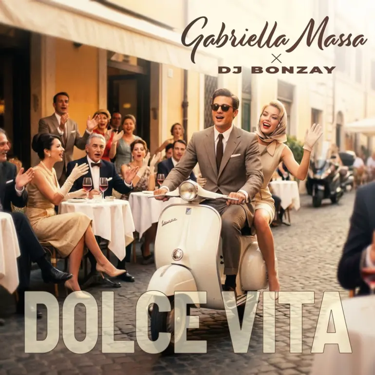 Gabriella Massa & DJ Bonzay – Dolce Vita