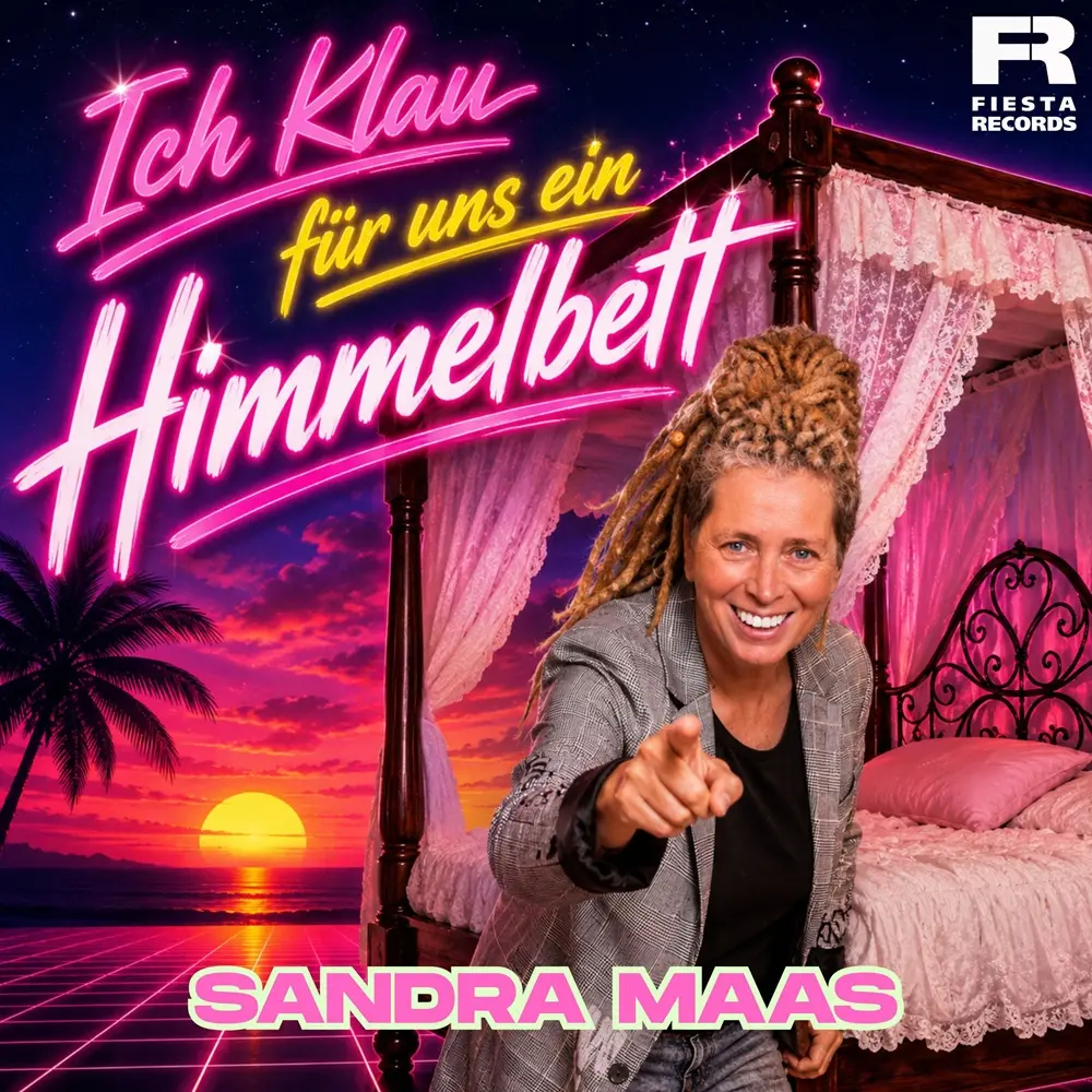 Sandra Maas – Ich Klau Für Uns Ein Himmelbett