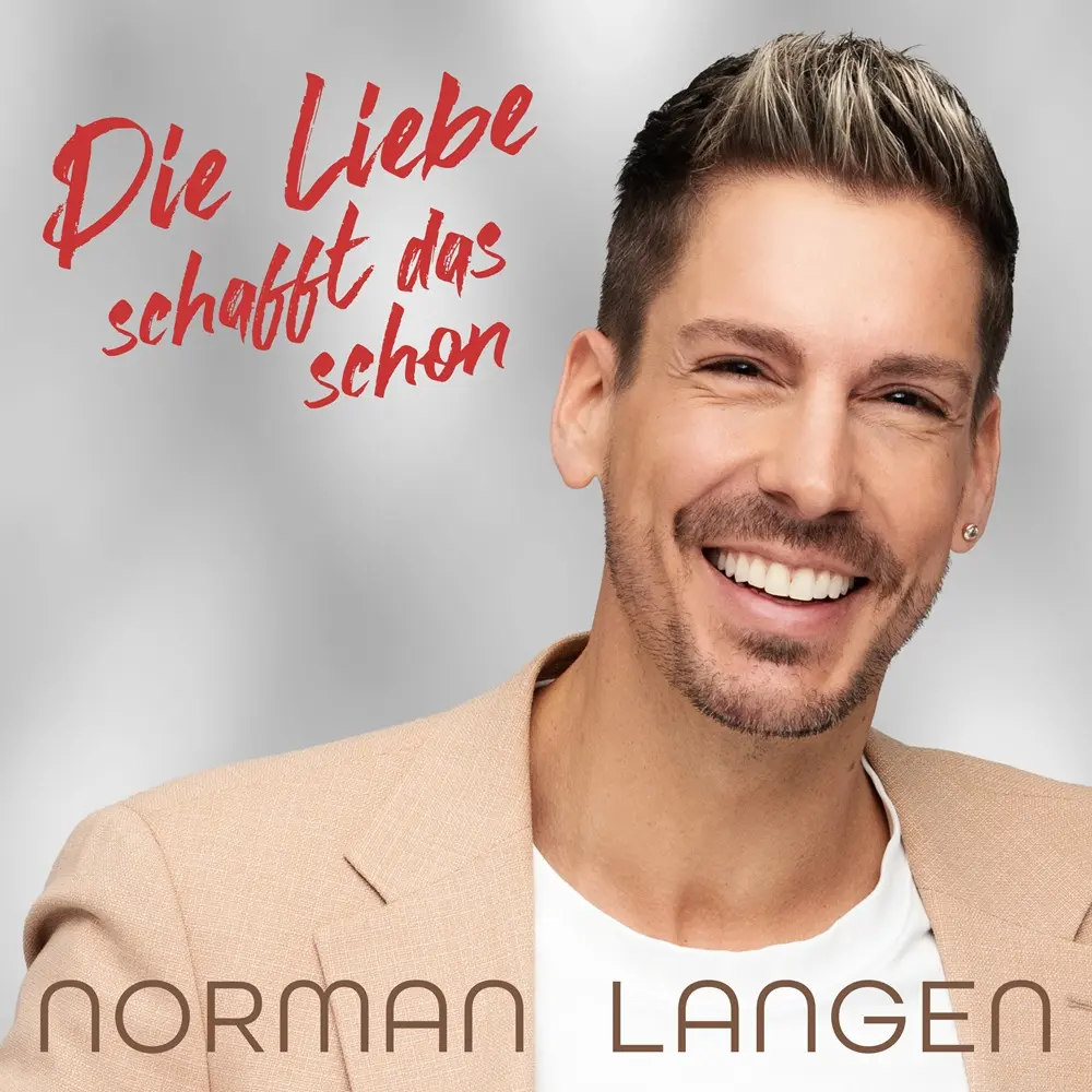 Norman Langen – Die Liebe Schafft Das Schon
