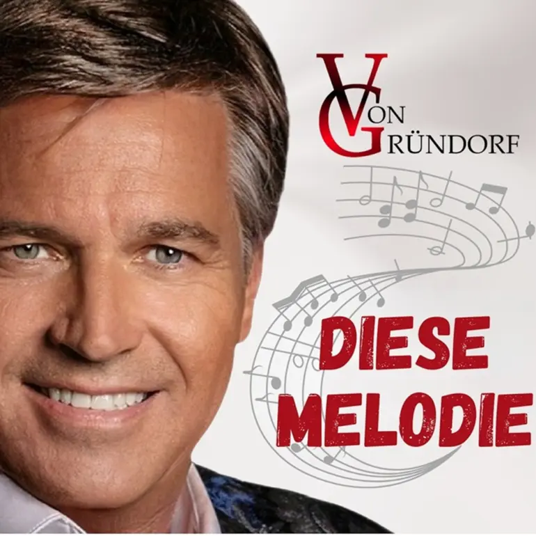 Von Gründorf – Diese Melodie