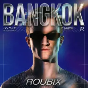 Roubix – Bangkok